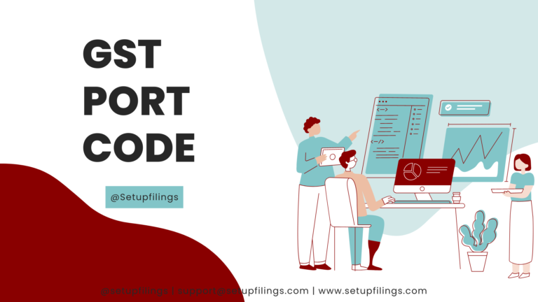 GST Port Code - Setupfilings