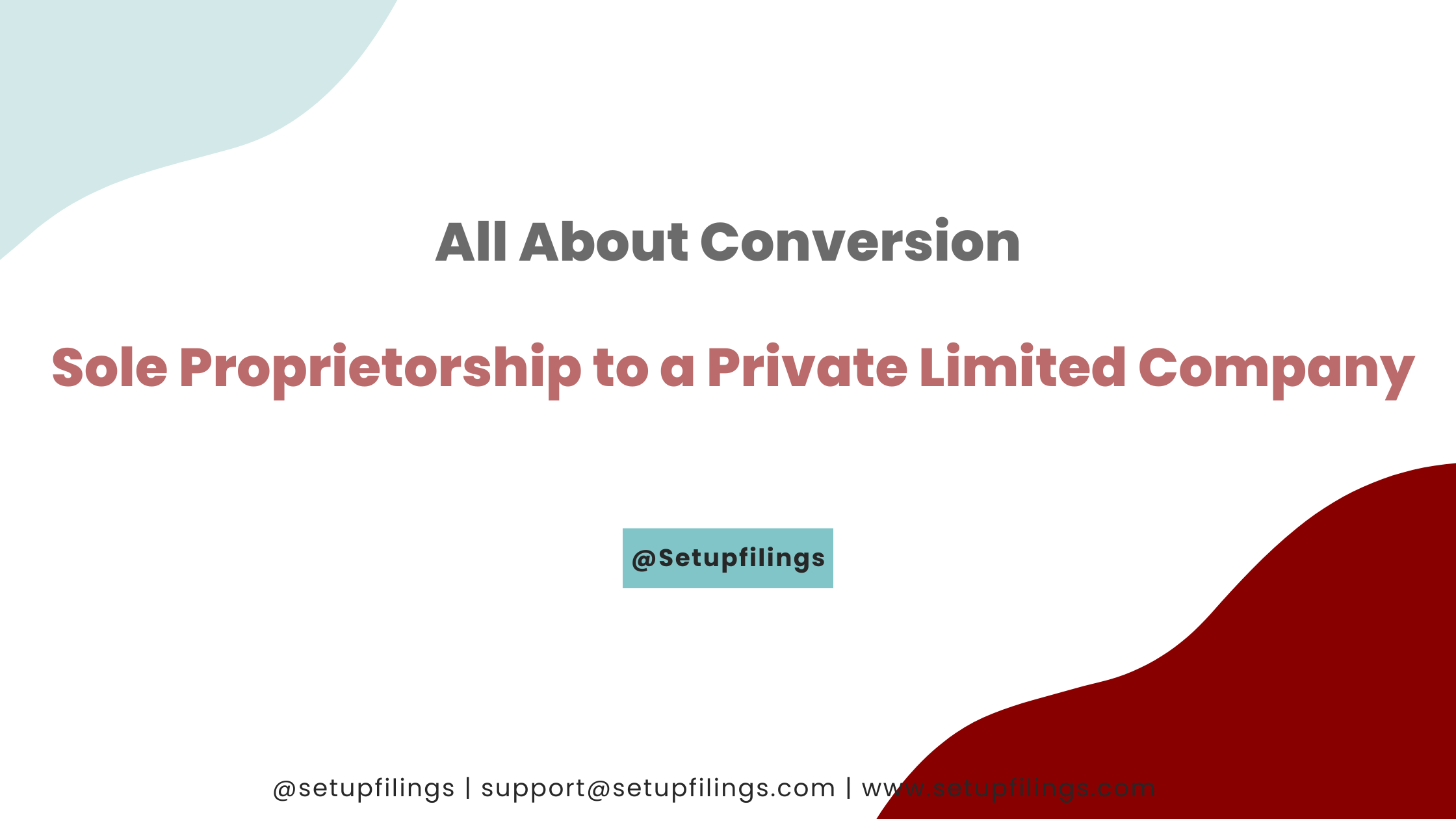 In-India-you-may-convert-a-sole-proprietorship-to-a-private-limited-company