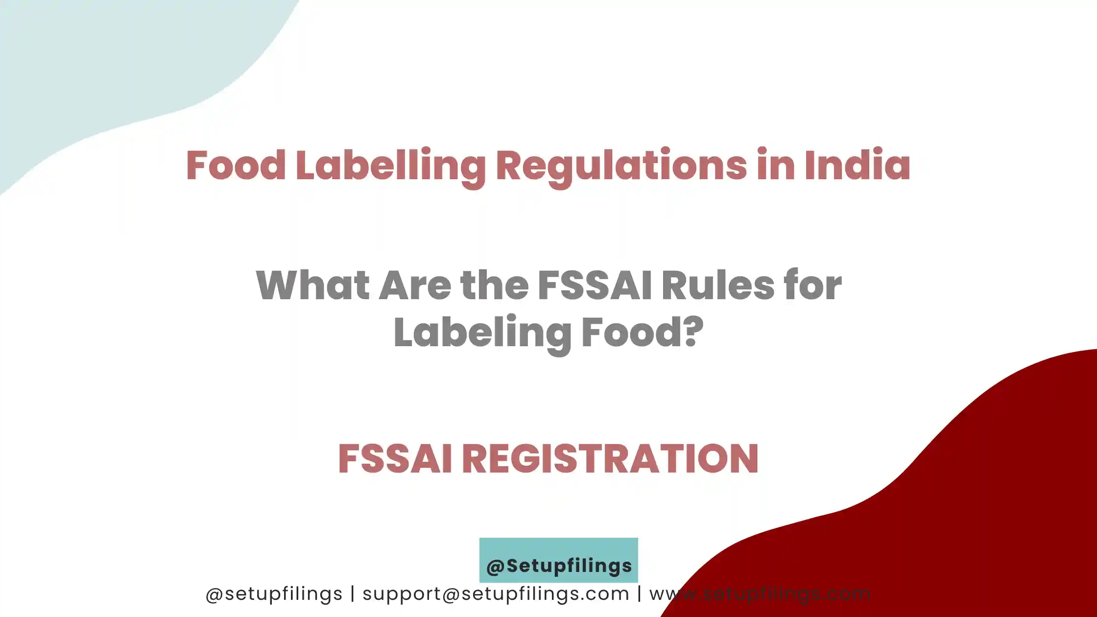 Food Labelling Regulations in India